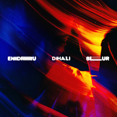 Blur (Explicit)/Endru／Dhali