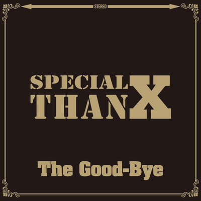 アルバム/Special ThanX/The Good-Bye
