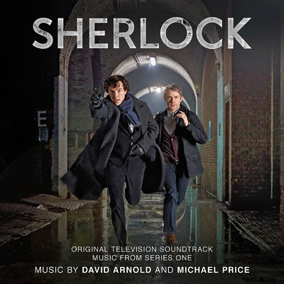 アルバム/Sherlock (Soundtrack from the TV Series)/デヴィッド・アーノルド／マイケル・プライス