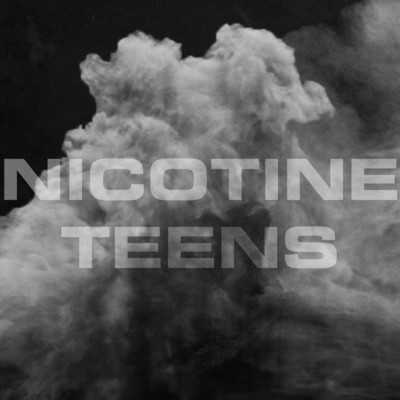 Nicotine Teens/Coat Check Girl