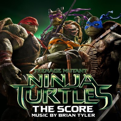 Teenage Mutant Ninja Turtles/Brian Tyler
