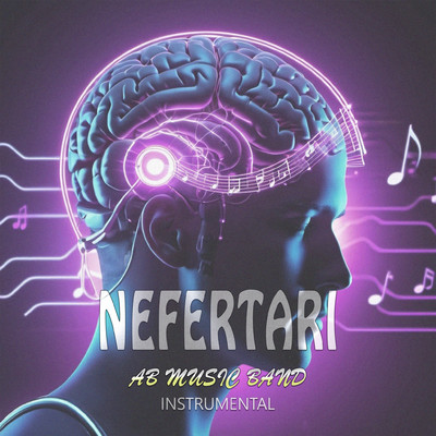 Nefertari (Instrumental)/AB Music Band
