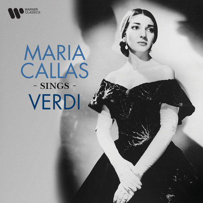 アルバム/Maria Callas Sings Verdi/Maria Callas