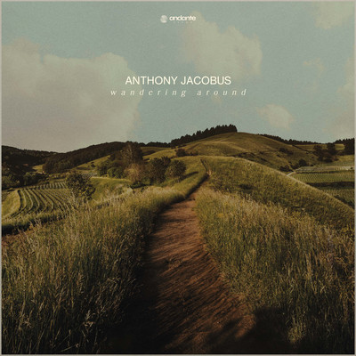 Wandering Around/Anthony Jacobus