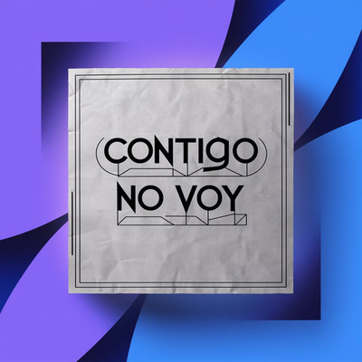 Contigo no voy/Arcalin Daminos