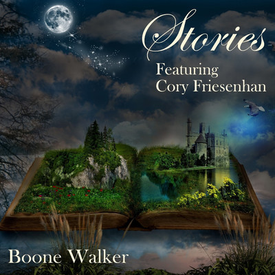 Stories (feat. Cory Friesenhan)/Boone Walker