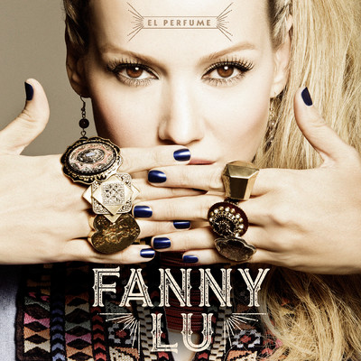 シングル/El Perfume/Fanny Lu
