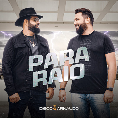シングル/Para Raio (Ao Vivo) (Explicit)/Diego & Arnaldo