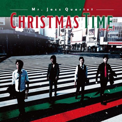 アルバム/CHRISTMAS TIME vol.1/Mr. Jazz Quartet