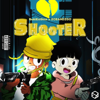 SHOOTER/IbukiEni9ma & 20BANDZGO