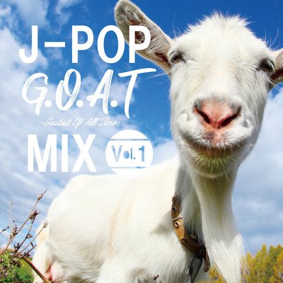 J-POP Greatest Of All Time MIX Vol.1 (DJ MIX)/DJ MADHOOD