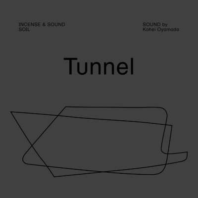 シングル/Tunnel/Kohei Oyamada