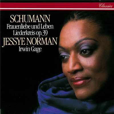 シングル/Schumann: 《女の愛と生涯》 作品42 - 第1曲:あの人をみたときから/ジェシー・ノーマン／アーウィン・ゲイジ