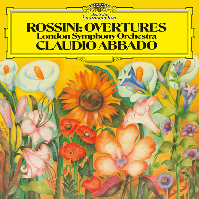 アルバム/Rossini: Overtures/ロンドン交響楽団／クラウディオ・アバド