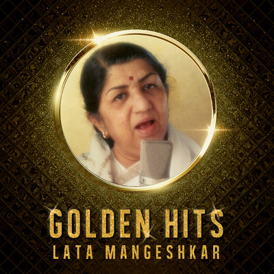 アルバム/Lata Mangeshkar Golden Hits/Lata Mangeshkar