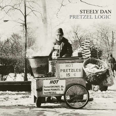アルバム/Pretzel Logic/スティーリー・ダン