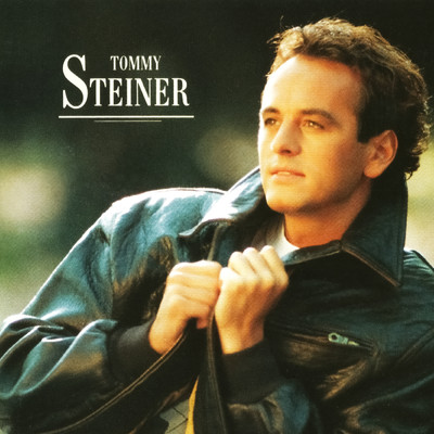 アルバム/Tommy Steiner/Tommy Steiner
