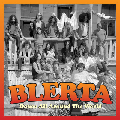 Dance All Around The World (Explicit)/Blerta