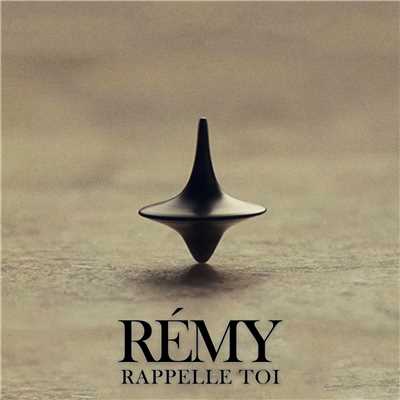 Rappelle-toi (Explicit)/Remy