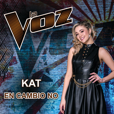 En Cambio No (La Voz US)/キャット