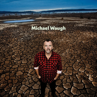 アルバム/The Weir/Michael Waugh
