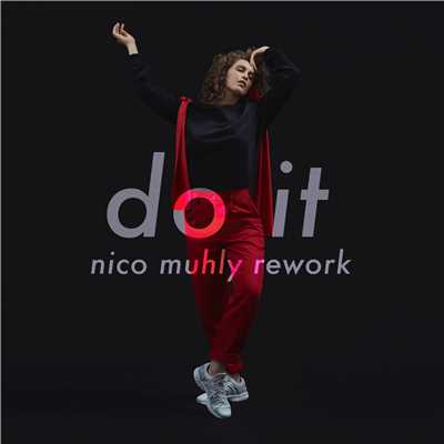 Do It (Nico Muhly Rework)/Rae Morris