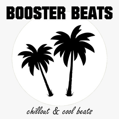 Booster Beats - Chillout & Cool Beats/Andy Free