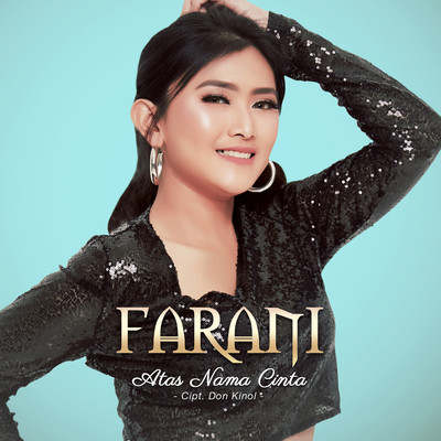 シングル/Atas Nama Cinta/Farani