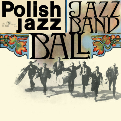 Wino z makaronem/Jazz Band Ball Orchestra