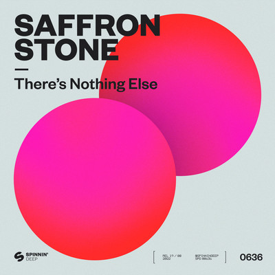 シングル/There's Nothing Else/Saffron Stone