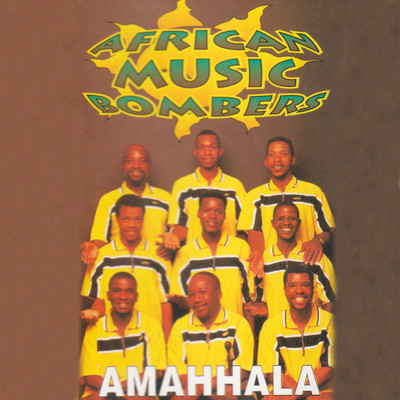 アルバム/Amahhala/African Music Bombers
