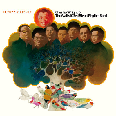 シングル/Express Yourself (Alternate Take)/Charles Wright & The Watts 103rd Street Rhythm Band