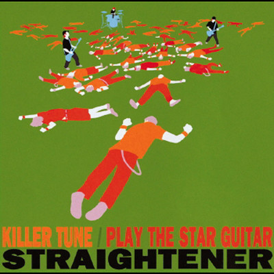 KILLER TUNE ／ PLAY THE STARGUITAR/ストレイテナー