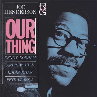 アルバム/Our Thing/Joe Henderson