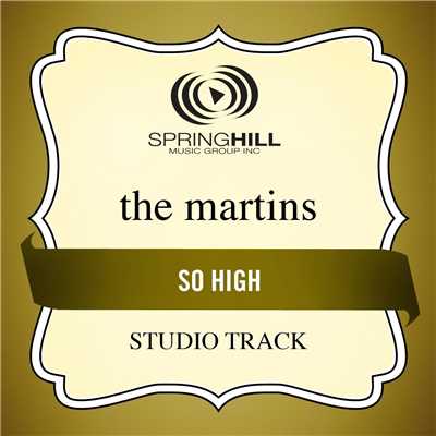 シングル/So High (High Key Performance Track Without Background Vocals)/The Martins