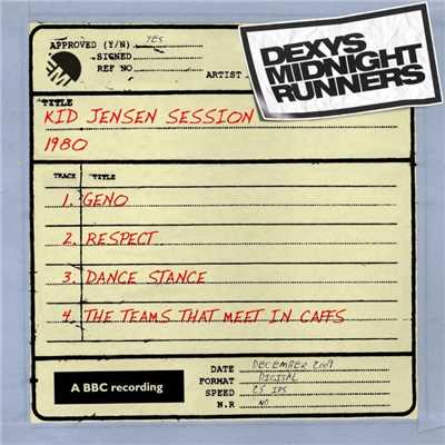 Dance Stance (Kid Jensen Session)/Dexys Midnight Runners