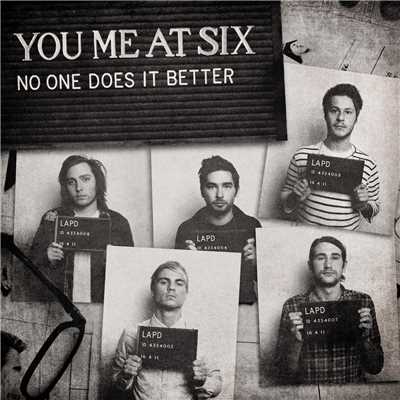 アルバム/No One Does It Better/You Me At Six