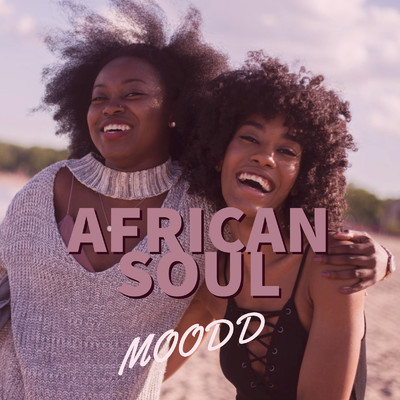 AFRICAN SOUL/MOODD
