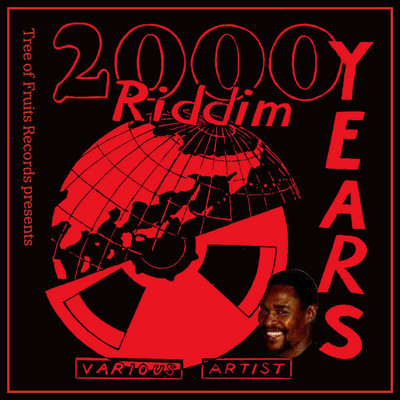 2000Years RIDDIM T.O.F.R+21/Various Artists