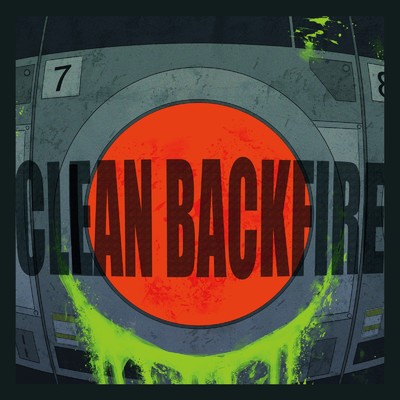 Clean Backfire (feat. 海月)/SCIKA