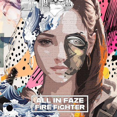 シングル/Fire Fighter/ALL iN FAZE