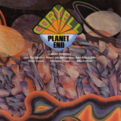 Planet End/ラリー・コリエル
