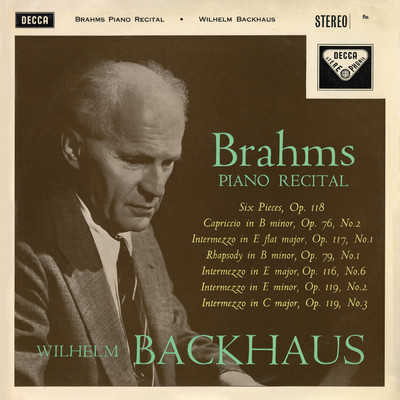 Brahms: 6つのピアノ小品 作品118 - 第6番: 間奏曲  変ホ短調/ヴィルヘルム・バックハウス