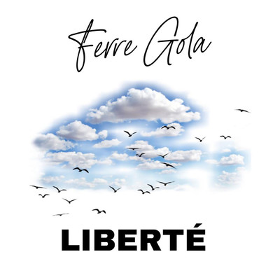 Liberte/Ferre Gola