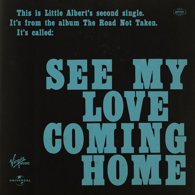 シングル/See My Love Coming Home/Little Albert