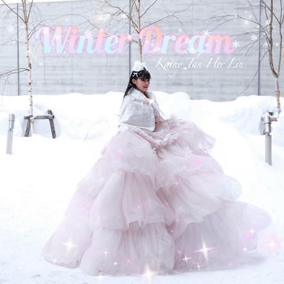 Winter Dream/Kathy Tan Her Lin