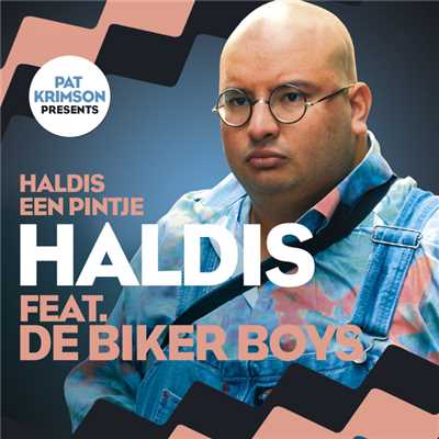 Haldis Een Pintje (featuring De Biker Boys／Radio Edit)/Haldis