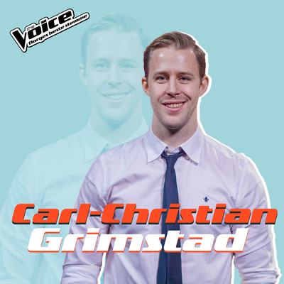 Heaven's Not For Saints (Fra TV-Programmet ”The Voice”)/Carl-Christian Grimstad