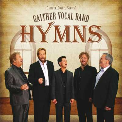 アルバム/Hymns/Gaither Vocal Band
