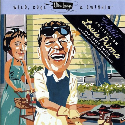 アルバム/Wild, Cool & Swingin'/ルイ・プリマ